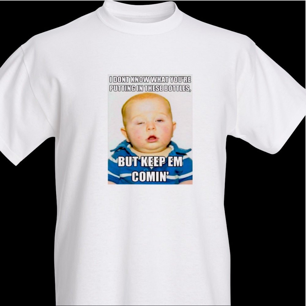 Keep em coming shirt sm med lg xl 2x 3x
